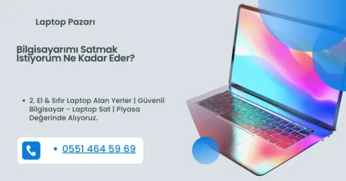 Bilgisayarımı Satmak İstiyorum Ne Kadar Eder?